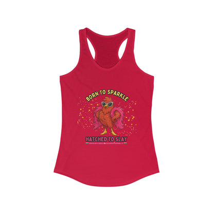Born to Sparkle Racerback Tank – Slay All Day, No Apologies