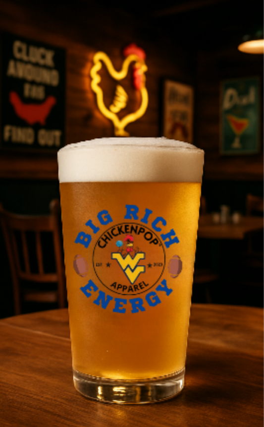 Big Rich Energy Pint Beer Glass– How Real 'Eers Drink Their Beers!