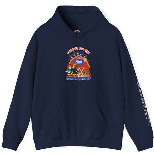 The Best Rooster HOODIE🐔🍭  "They're ALL  saying it."