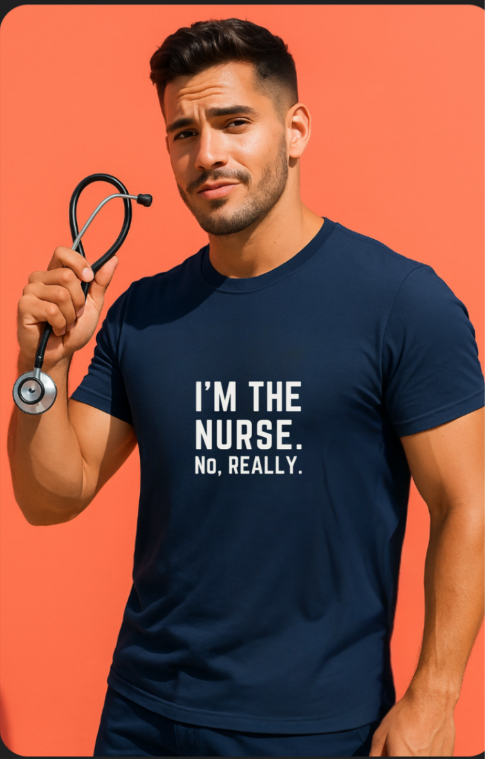 I’m the Nurse. No, Really. – Code Sass Men’s Tee