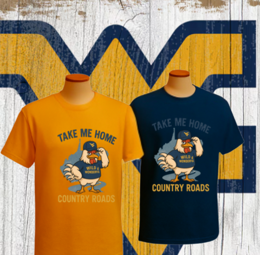 Take Me Home Country Roads WV Coop Daddy Tee – Funny West Virginia Rooster Shirt
