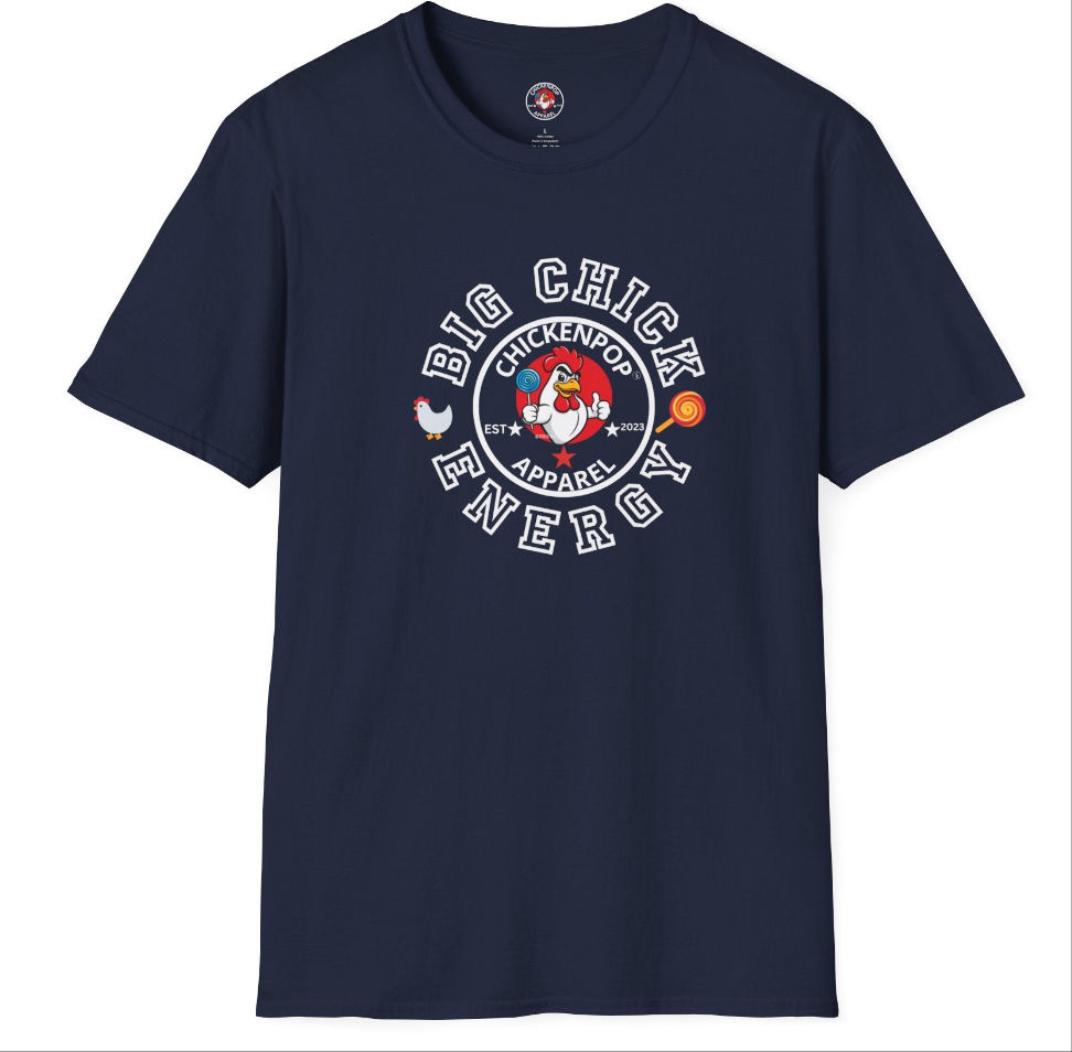 Big Chick Energy Logo Unisex Shirt