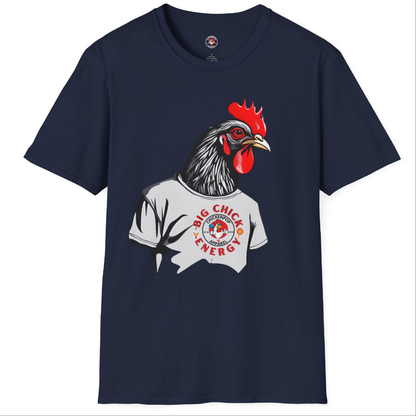 Big Chick Energy Giant Rooster Unisex Tee