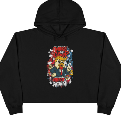 Make the Coop Great Again Cropped Sweatshirt – Cock-a-Doodle-Don Presidential Poultry 🐔🍹