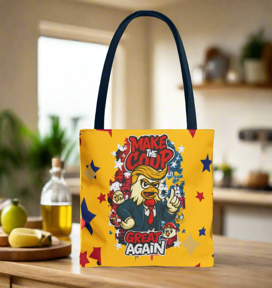 Make the Coop Great Again Tote Bag, Funny Tote Bag, Political Humor Bag, Gift for Movers and Shakers, Yellow Tote, Election Day Accessory