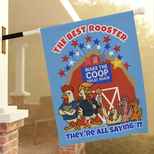 The Best Rooster Garden Flag – "They’re All Saying It" | Funny Political Yard Banner