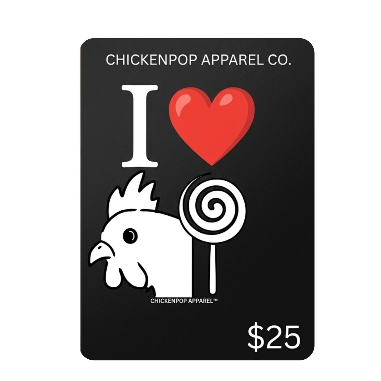 ChickenPop Apparel Gift Card – The Perfect Easy Gift