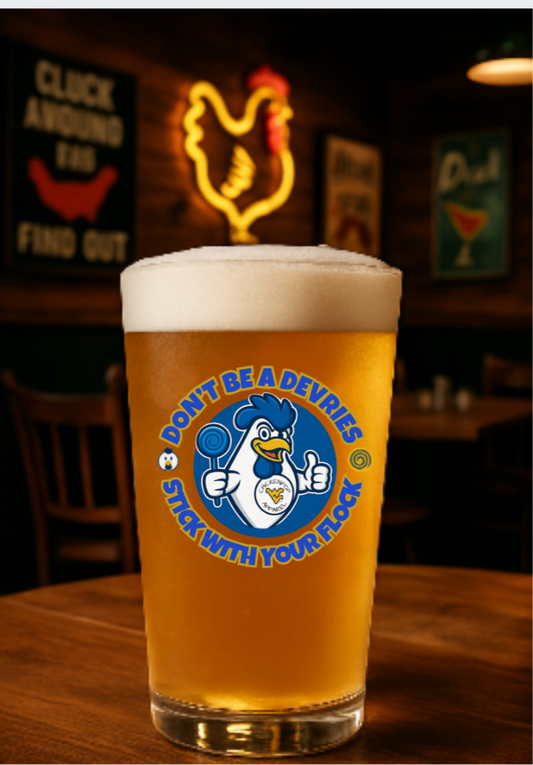Don't Be a Devries 16 oz. Pint Beer Glass