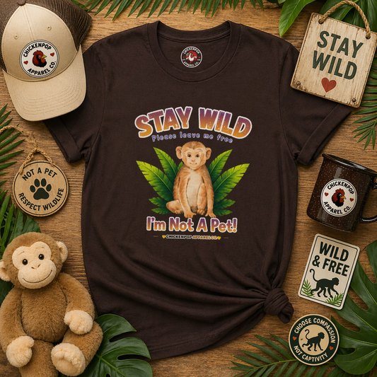 🐵Stay Wild – I’m Not a Pet Monkey Shirt | Animal Rights Graphic Tee | Ethical Wildlife Awareness Unisex T-Shirt