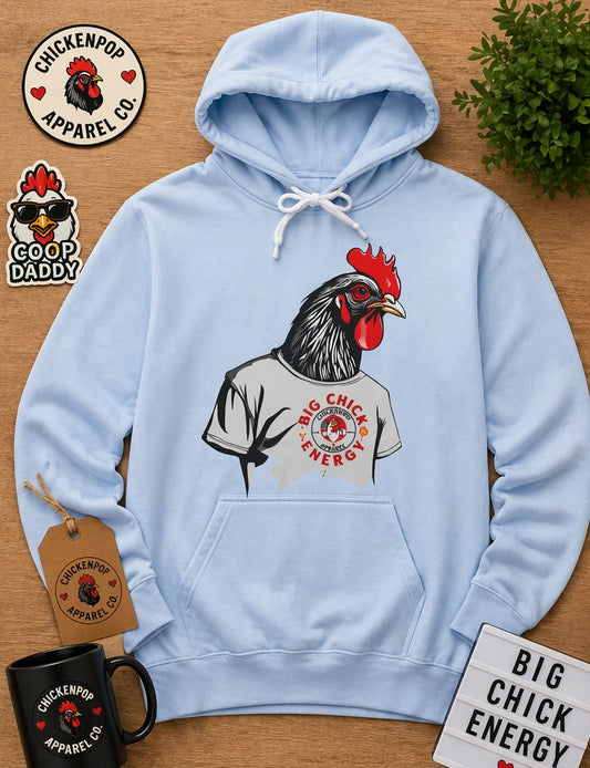 Big Chick Energy GIANT Rooster Hoodie – Bold Graphic Pullover