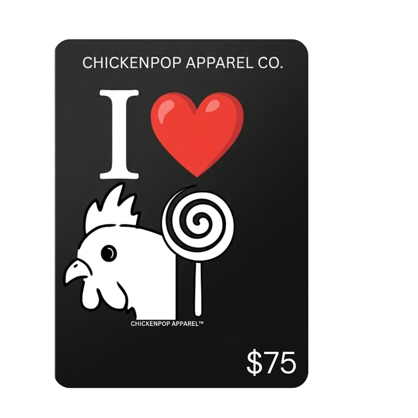 ChickenPop Apparel Gift Card – The Perfect Easy Gift